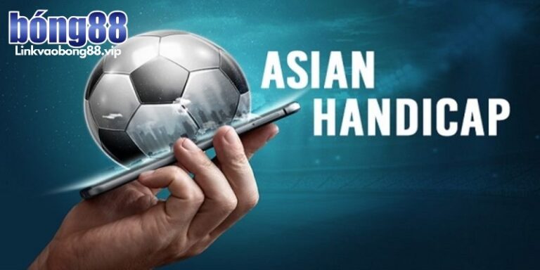 Kèo bóng Handicap Bong88 - Loại hình cá độ thú vị và hấp dẫn 2 keo bong handicap bong88